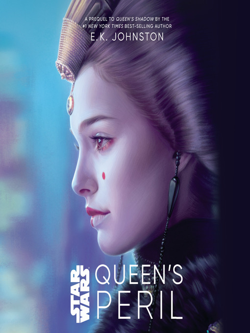 Title details for Queen's Peril by E.K. Johnston - Available